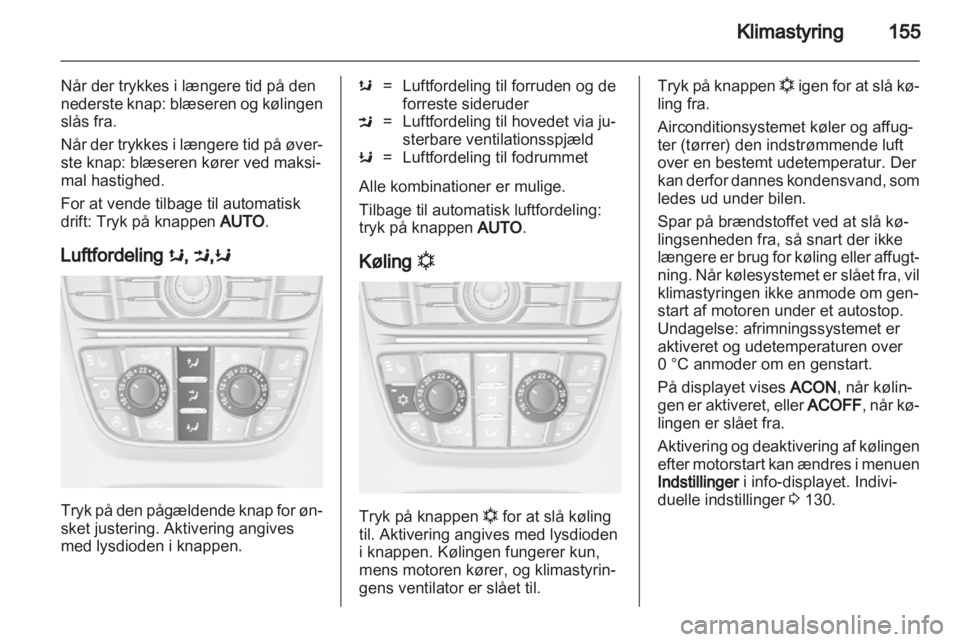 OPEL ASTRA J 2013.5  Instruktionsbog (in Danish) 