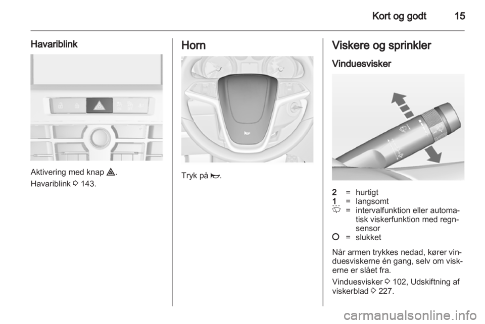 OPEL ASTRA J 2013.5  Instruktionsbog (in Danish) 