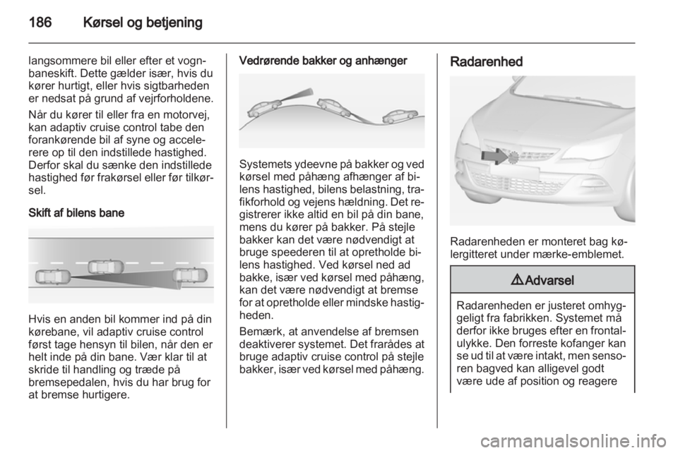 OPEL ASTRA J 2013.5  Instruktionsbog (in Danish) 