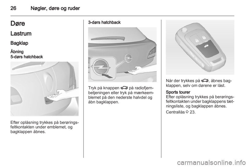 OPEL ASTRA J 2013.5  Instruktionsbog (in Danish) 