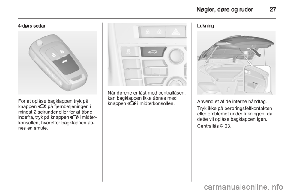 OPEL ASTRA J 2013.5  Instruktionsbog (in Danish) 