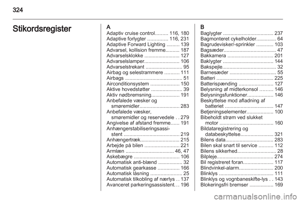 OPEL ASTRA J 2013.5  Instruktionsbog (in Danish) 