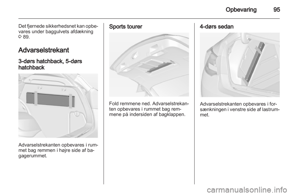 OPEL ASTRA J 2013.5  Instruktionsbog (in Danish) 