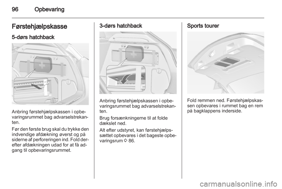 OPEL ASTRA J 2013.5  Instruktionsbog (in Danish) 