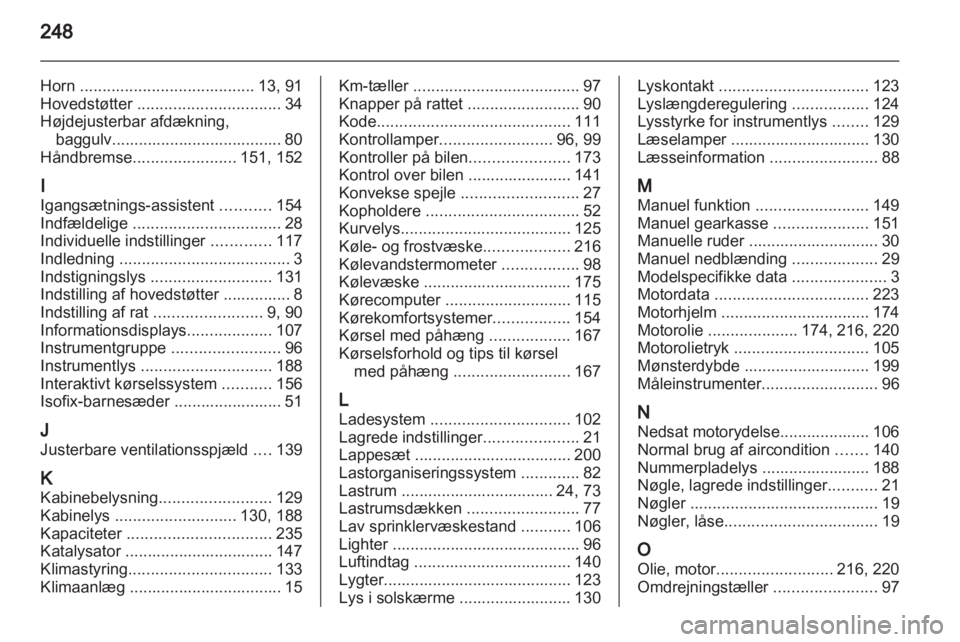 OPEL ASTRA J HB5 & ST 2012  Instruktionsbog (in Danish) 