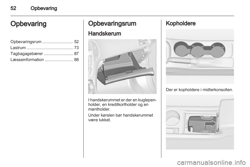 OPEL ASTRA J HB5 & ST 2012  Instruktionsbog (in Danish) 