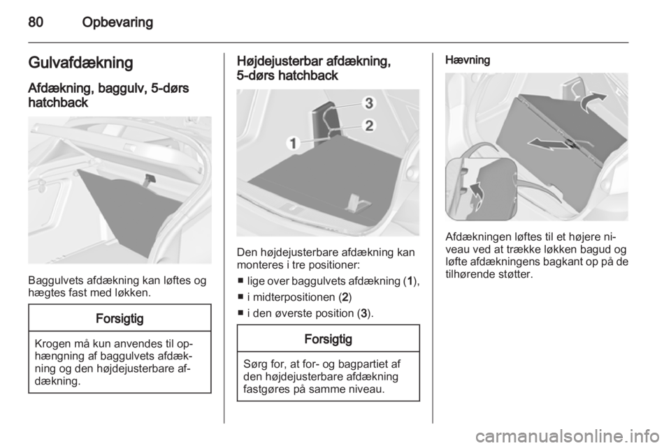 OPEL ASTRA J HB5 & ST 2012  Instruktionsbog (in Danish) 