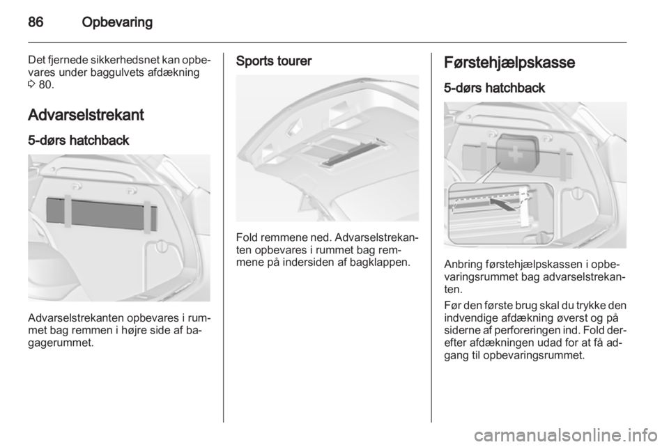 OPEL ASTRA J HB5 & ST 2012  Instruktionsbog (in Danish) 