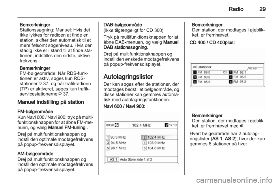 OPEL CASCADA 2013.5  Instruktionsbog til Infotainment (in Danish) 