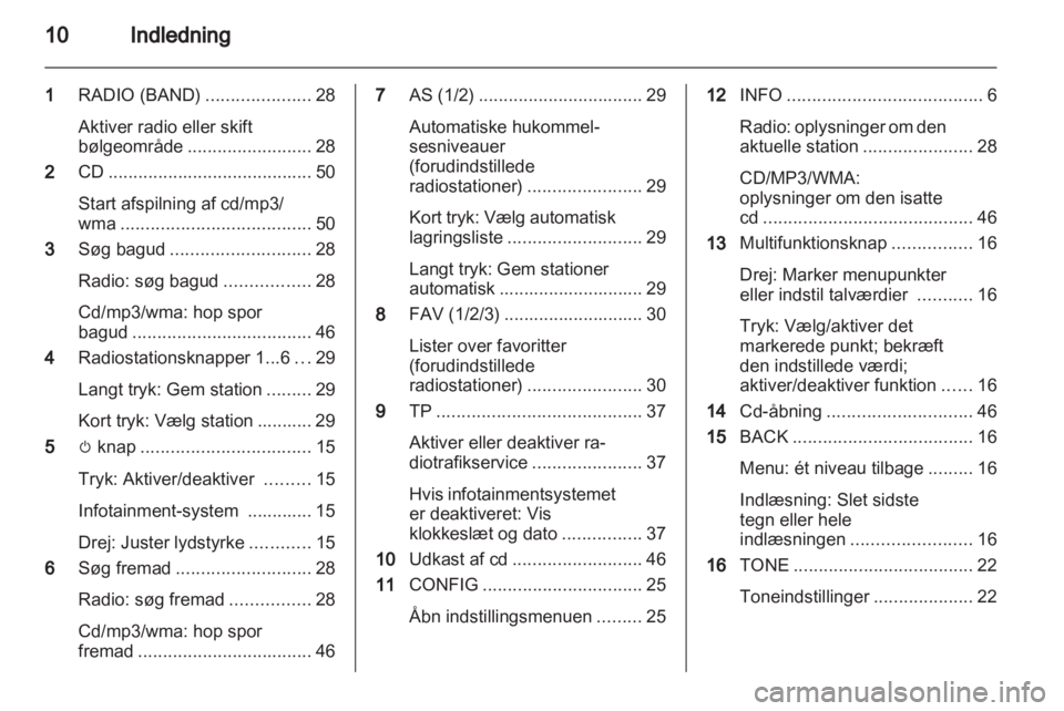 OPEL CASCADA 2013.5  Instruktionsbog til Infotainment (in Danish) 
