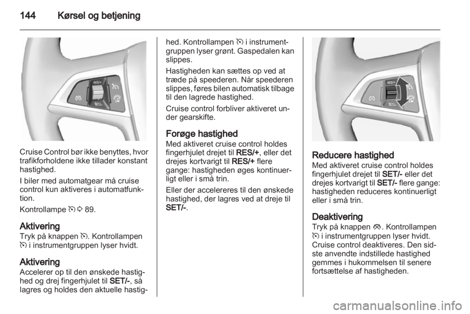 OPEL CASCADA 2013.5  Instruktionsbog (in Danish) 