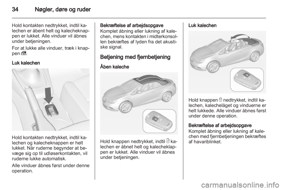 OPEL CASCADA 2013.5  Instruktionsbog (in Danish) 
