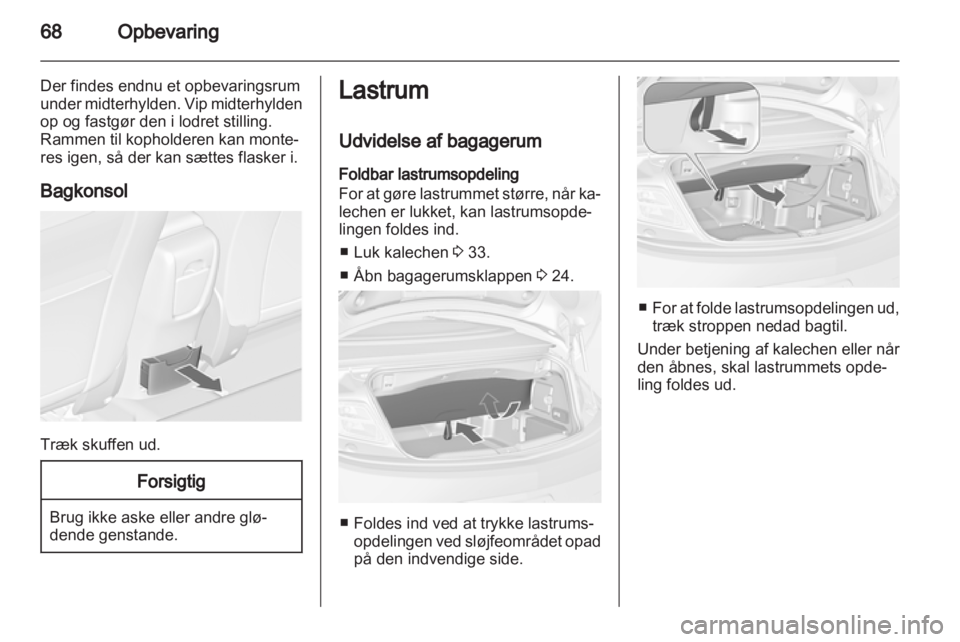 OPEL CASCADA 2013.5  Instruktionsbog (in Danish) 