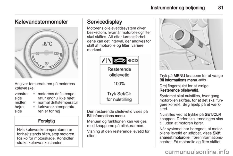 OPEL CASCADA 2013.5  Instruktionsbog (in Danish) 