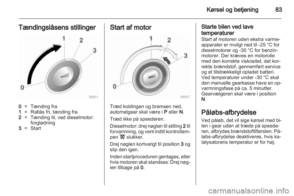 OPEL COMBO 2011  Instruktionsbog (in Danish) 