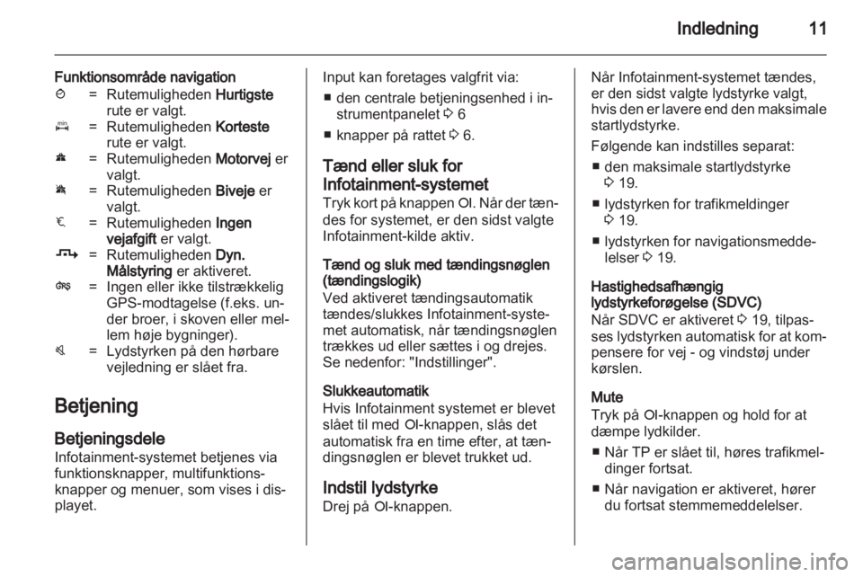 OPEL COMBO 2011.5  Instruktionsbog til Infotainment (in Danish) 