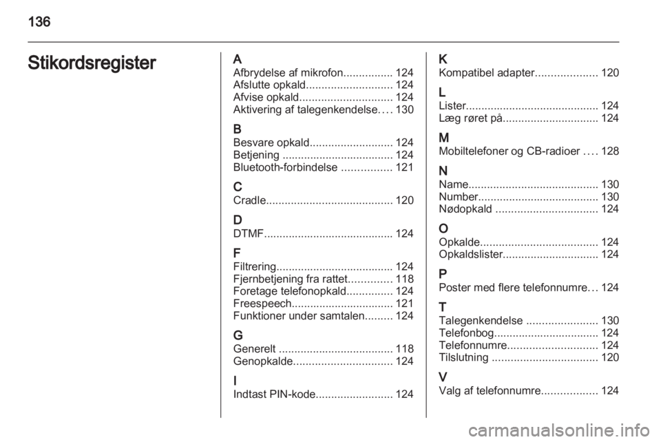 OPEL COMBO 2011.5  Instruktionsbog til Infotainment (in Danish) 