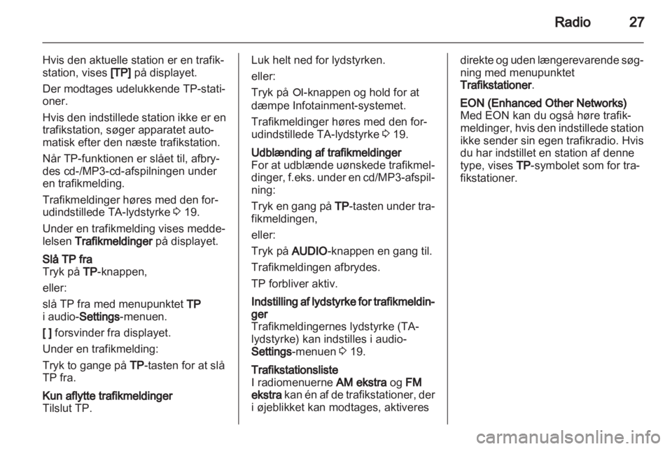 OPEL COMBO 2011.5  Instruktionsbog til Infotainment (in Danish) 