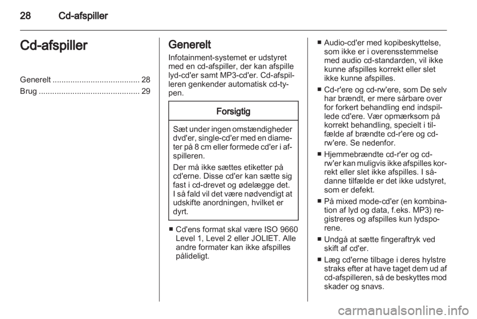 OPEL COMBO 2011.5  Instruktionsbog til Infotainment (in Danish) 