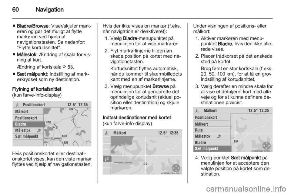 OPEL COMBO 2011.5  Instruktionsbog til Infotainment (in Danish) 