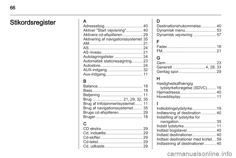 OPEL COMBO 2011.5  Instruktionsbog til Infotainment (in Danish) 