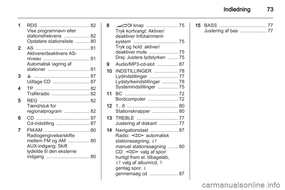 OPEL COMBO 2011.5  Instruktionsbog til Infotainment (in Danish) 