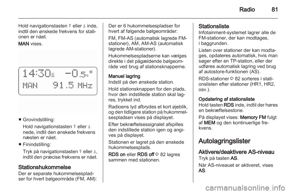 OPEL COMBO 2011.5  Instruktionsbog til Infotainment (in Danish) 