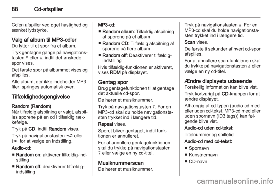 OPEL COMBO 2011.5  Instruktionsbog til Infotainment (in Danish) 