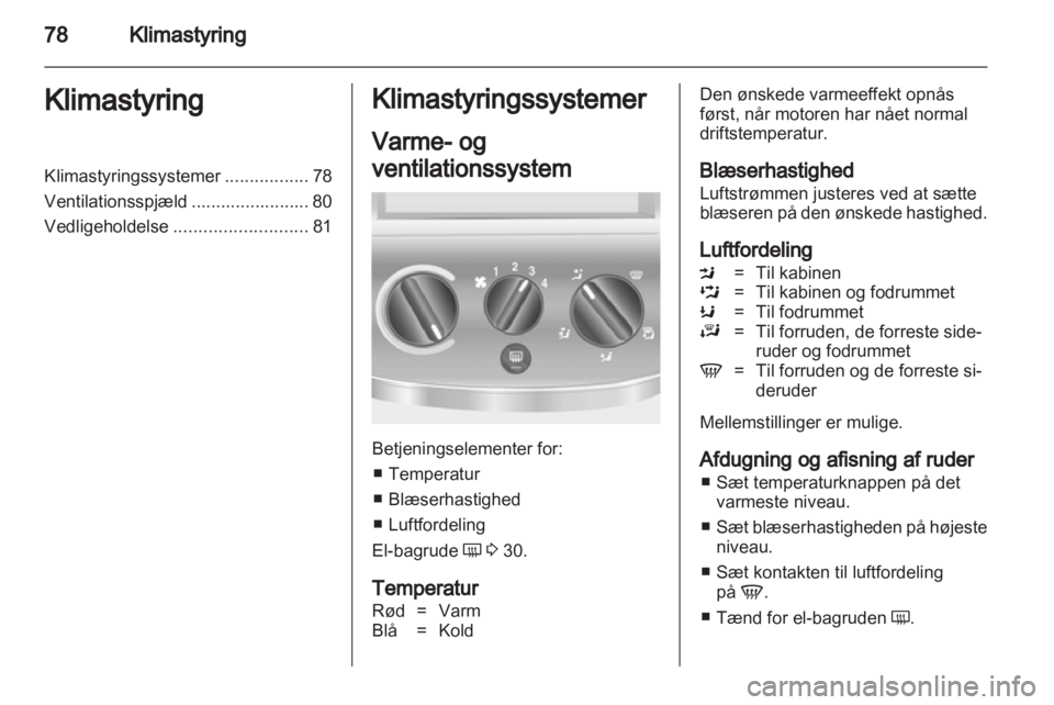 OPEL COMBO 2011.5  Instruktionsbog (in Danish) 