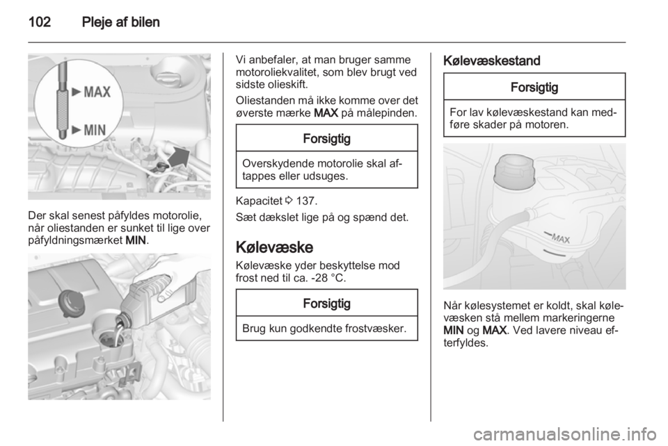 OPEL COMBO D 2012  Instruktionsbog (in Danish) 