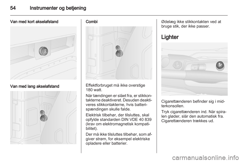OPEL COMBO D 2012  Instruktionsbog (in Danish) 