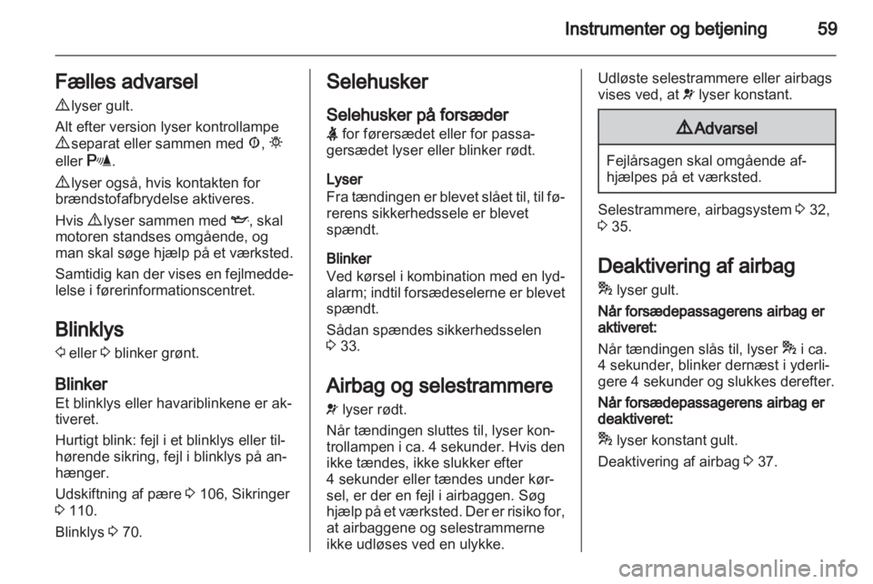 OPEL COMBO D 2012  Instruktionsbog (in Danish) 