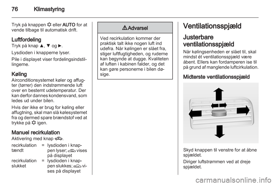 OPEL COMBO D 2012  Instruktionsbog (in Danish) 