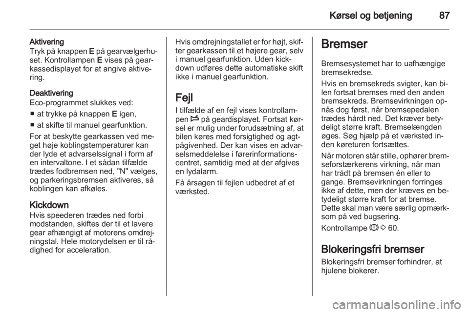 OPEL COMBO D 2012  Instruktionsbog (in Danish) 