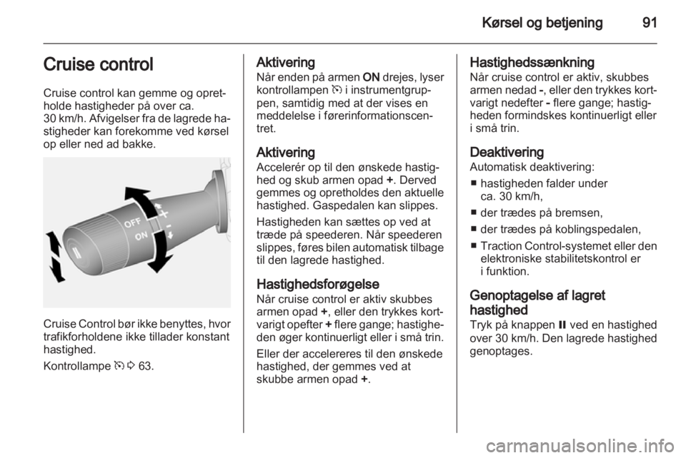 OPEL COMBO D 2012  Instruktionsbog (in Danish) 
