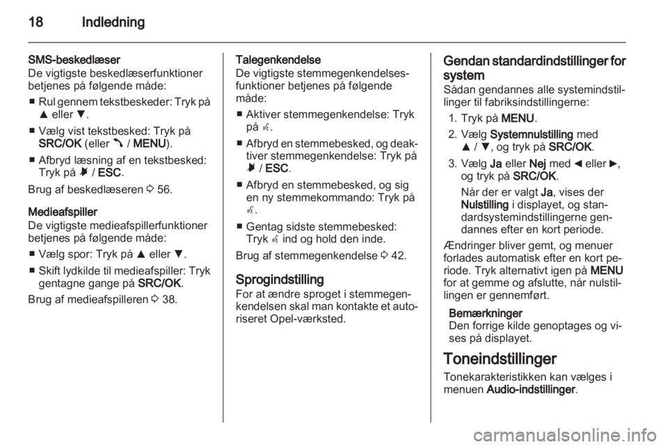 OPEL COMBO D 2013  Instruktionsbog til Infotainment (in Danish) 