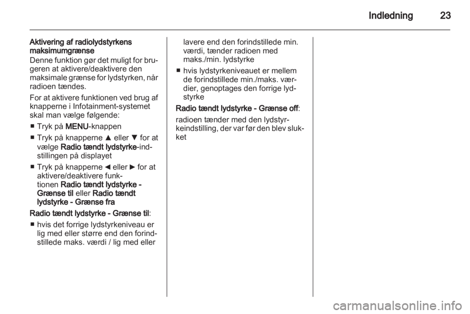OPEL COMBO D 2013  Instruktionsbog til Infotainment (in Danish) 