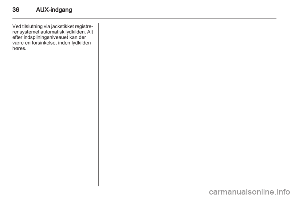 OPEL COMBO D 2013  Instruktionsbog til Infotainment (in Danish) 