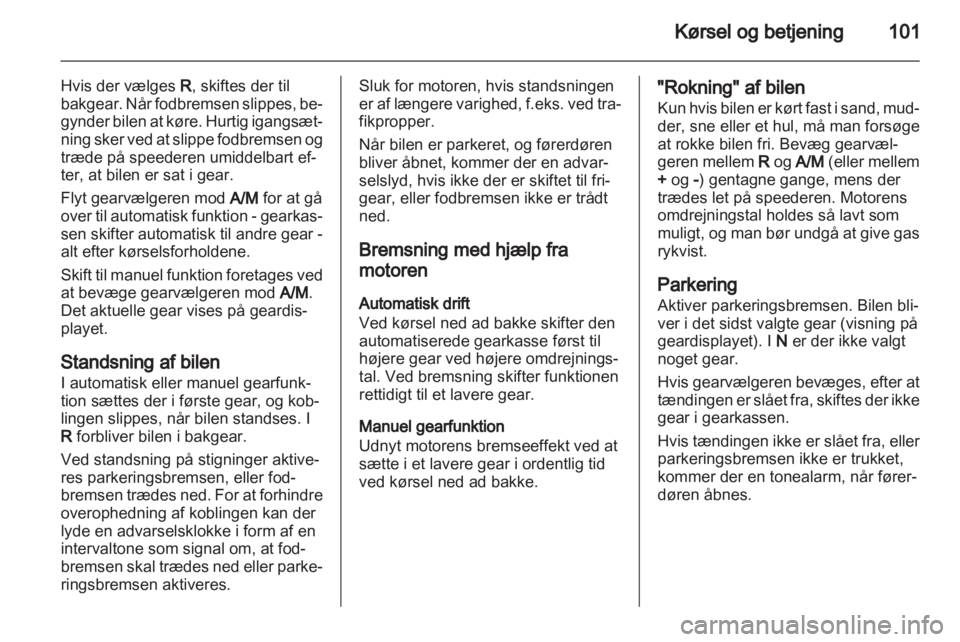 OPEL COMBO D 2013  Instruktionsbog (in Danish) 