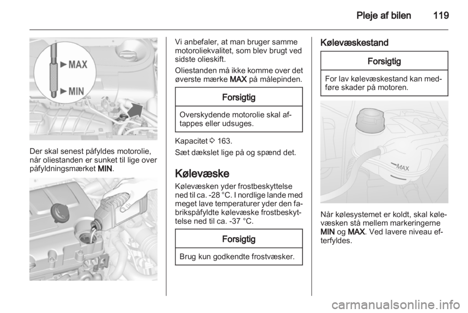 OPEL COMBO D 2013  Instruktionsbog (in Danish) 