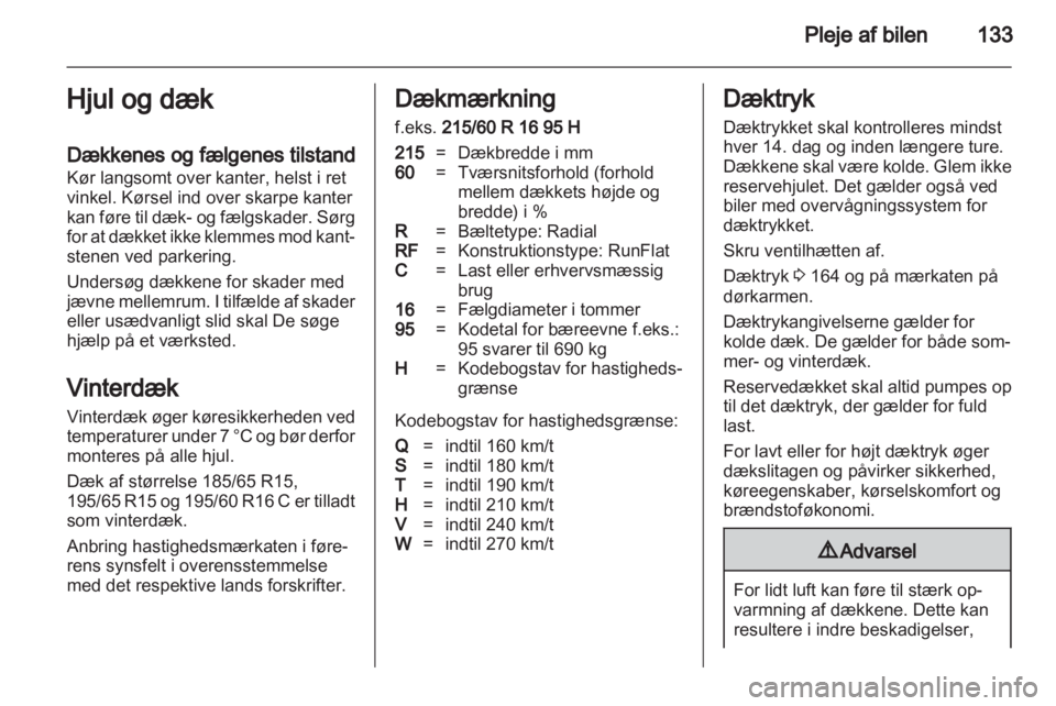 OPEL COMBO D 2013  Instruktionsbog (in Danish) 