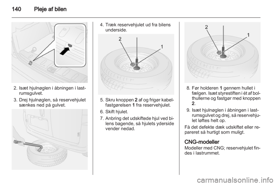 OPEL COMBO D 2013  Instruktionsbog (in Danish) 