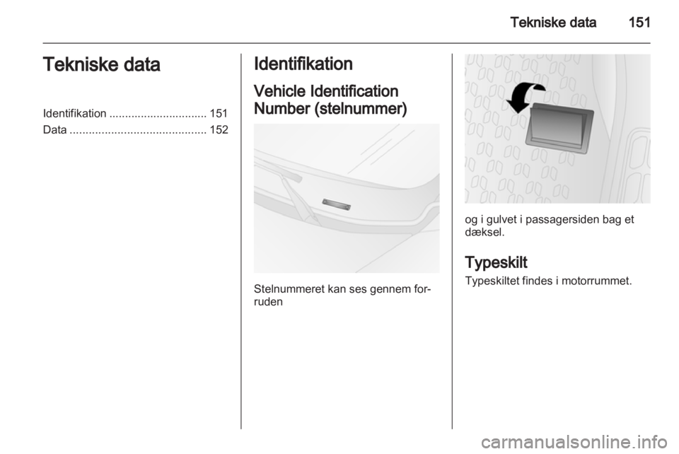OPEL COMBO D 2013  Instruktionsbog (in Danish) 