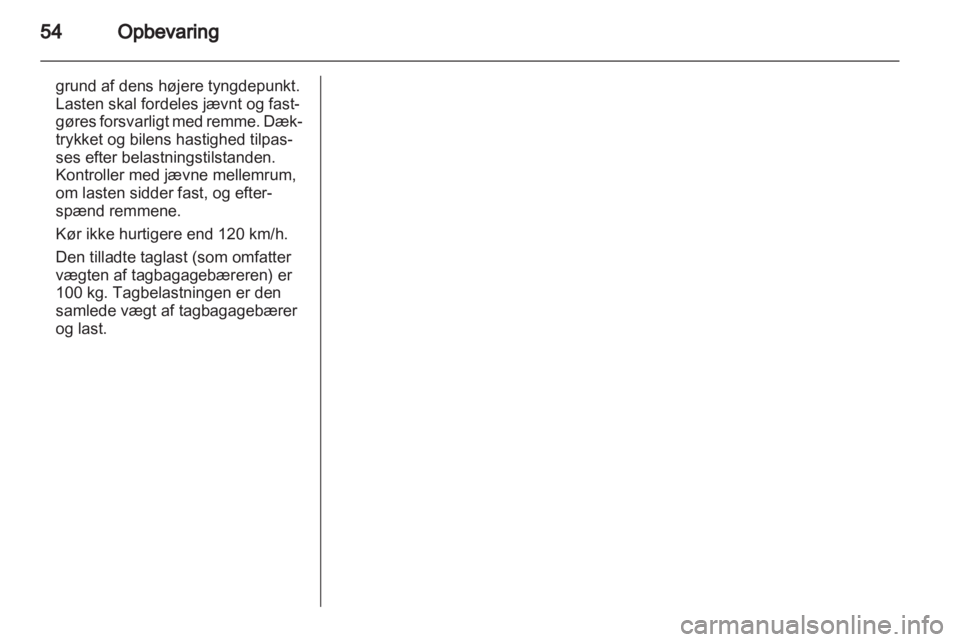 OPEL COMBO D 2013  Instruktionsbog (in Danish) 