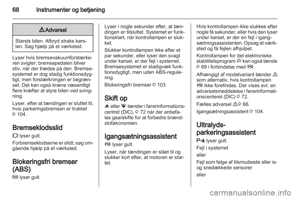OPEL COMBO D 2013  Instruktionsbog (in Danish) 