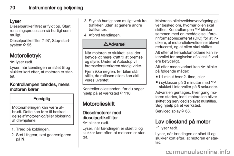 OPEL COMBO D 2013  Instruktionsbog (in Danish) 