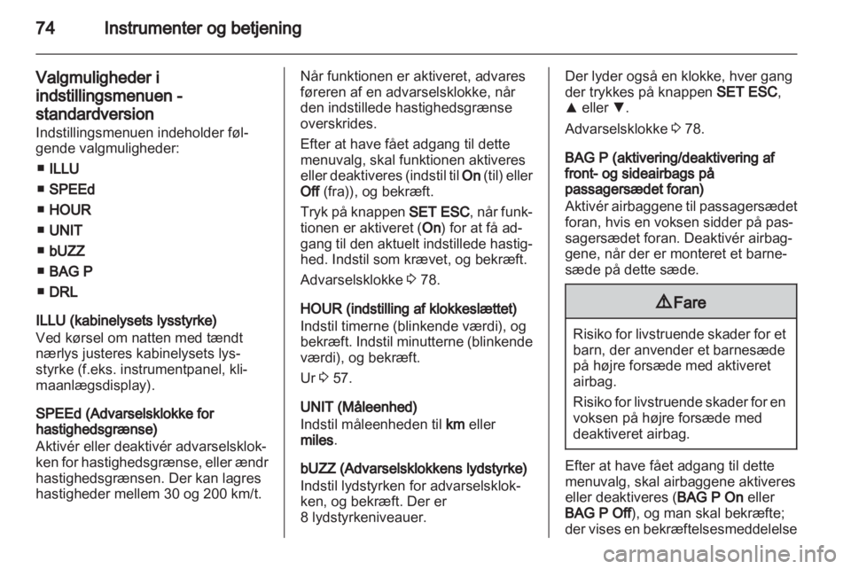OPEL COMBO D 2013  Instruktionsbog (in Danish) 