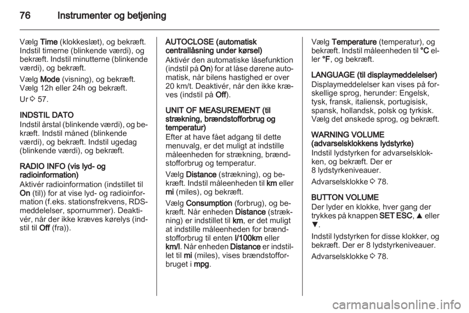 OPEL COMBO D 2013  Instruktionsbog (in Danish) 