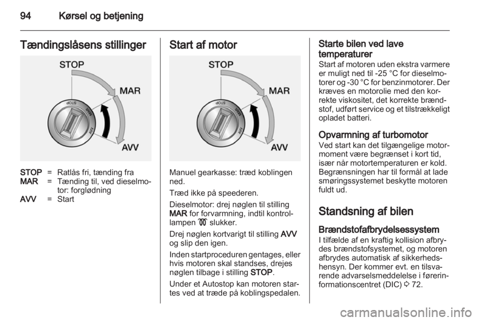 OPEL COMBO D 2013  Instruktionsbog (in Danish) 
