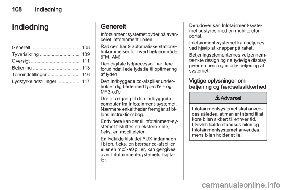 OPEL CORSA 2010.5  Instruktionsbog til Infotainment (in Danish) 